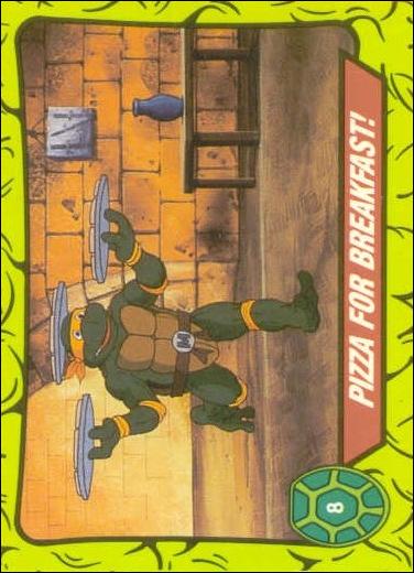 Teenage Mutant Hero Turtles (Ireland) (Base Set) card 8 Pizza for Breakfast!