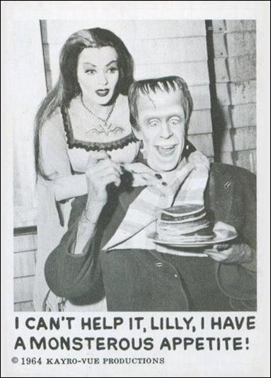 Munsters (Base Set) card 13 I Can't Help it, Lily, I Have a Monsterous