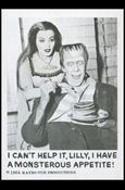 Munsters (Base Set) card 13 I Can't Help it, Lily, I Have a Monsterous