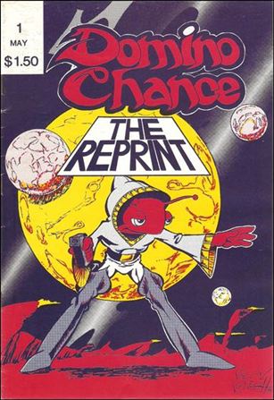Domino Chance issue 1-B The Reprint
