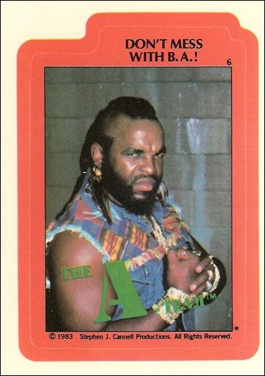 A-Team (Sticker Subset) card 6 Don't Mess With B.A.!