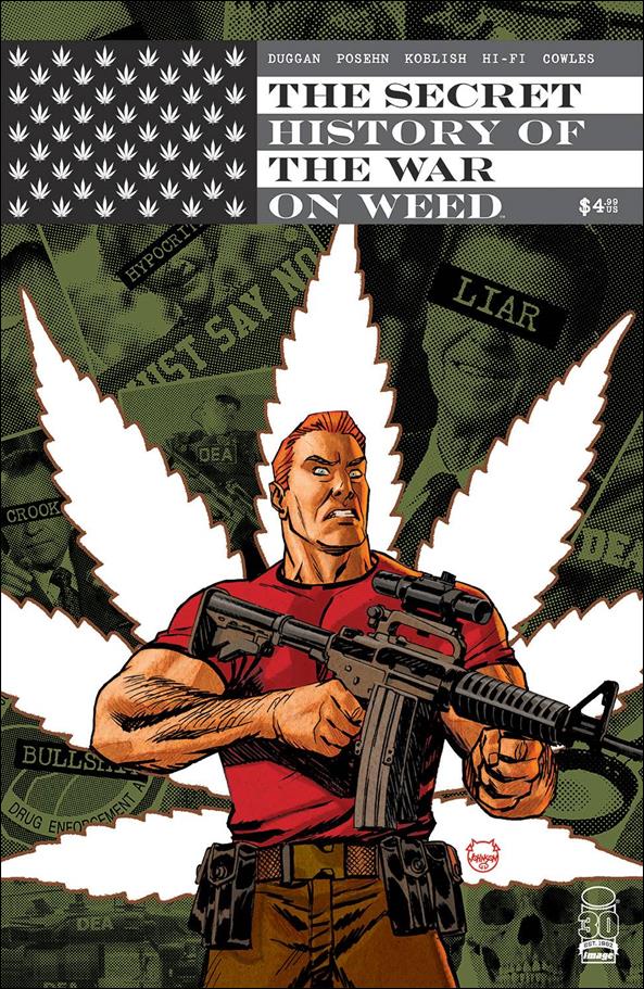 Secret History of the War on Weed issue nn-B Dave Johnson 1:10 Cover