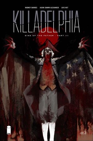 Killadelphia issue 3-C Jason Shawn Alexander Cover (2nd Printing)