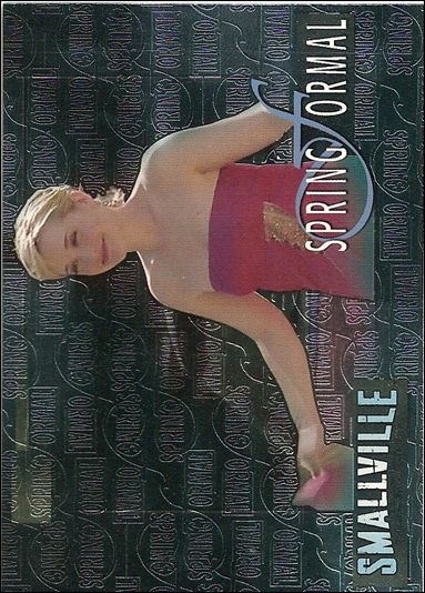 Smallville: Season One (Spring Formal Subset) card SF-4 Chloe