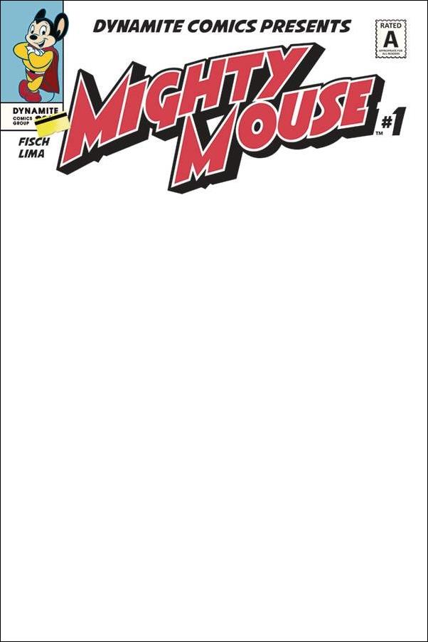 Mighty Mouse (2017) issue 1-K Blank Authentix Cover