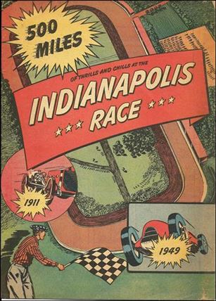500 Miles of Thrills and Chills at the Indianapolis Race issue 1