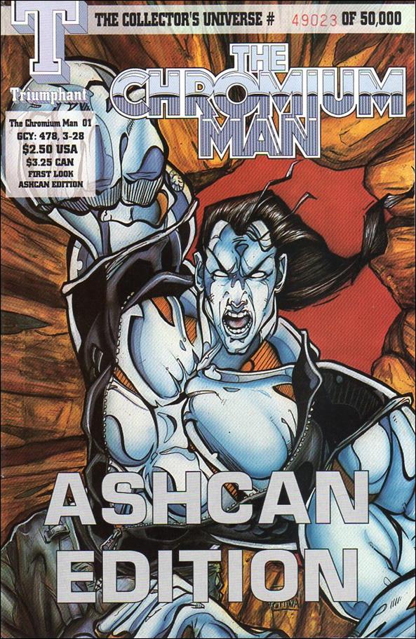 Chromium Man issue 1-B Ashcan Edition 1/50,000