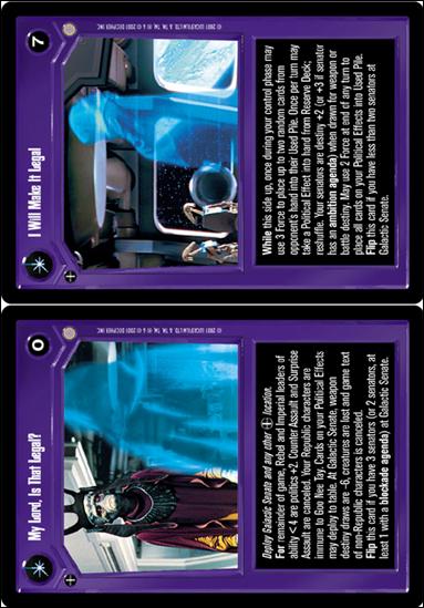 Star Wars: Coruscant Limited (Base Set) card 83 My Lord, Is That Legal? / I Will Make It Legal