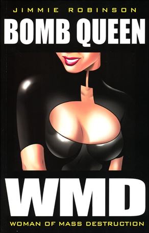 Bomb Queen: WMD -  Woman of Mass Destruction issue 1-B WMD: Woman of Mass Destruction