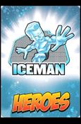 Marvel Super Hero Squad (Base Set) card 9 Iceman