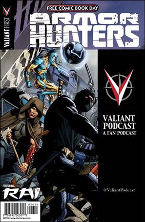 Valiant FCBD 2014 Armor Hunters Special issue nn-BW Valiant Podcast Cover
