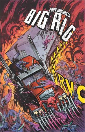 Post Malone's Big Rig issue 1-G Daniel Warren Johnson 1:10 Cover