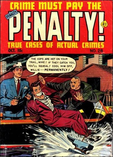 Crime Must Pay the Penalty issue 28
