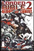 Loaded Bible 2: Blood of Christ Cover Image 1