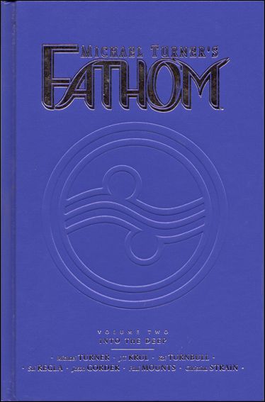 Michael Turner's Fathom (2008) issue 2 Embossed Foil Cover 1/500