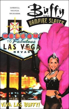 Buffy the Vampire Slayer: Viva Las Buffy Cover Image 1