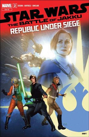 Star Wars: The Battle of Jakku - Republic Under Siege issue 2 Taurin Clarke Cover