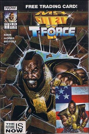 Mr. T and the T-Force issue 5-B Polybagged w/ Trading Card