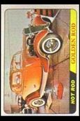 Hot Rods (Base Set) card 47-B Golden Rod  (Yellow Back)