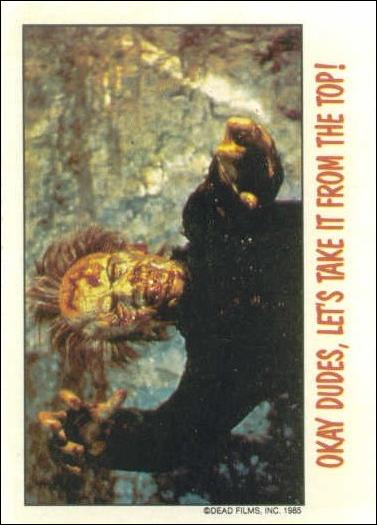 Fright Flicks (Base Set) card 67 "Okay dudes, Let's take it from the top!"