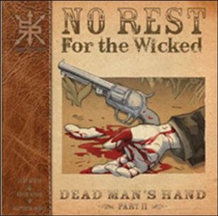 No Rest For the Wicked: Dead Man's Hand issue 2