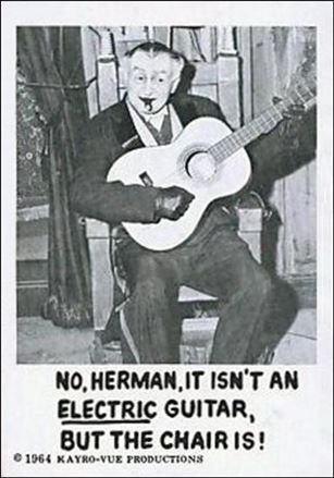 Munsters (Base Set) card 3 No, Herman, it isn't an Electric Guitar, but the