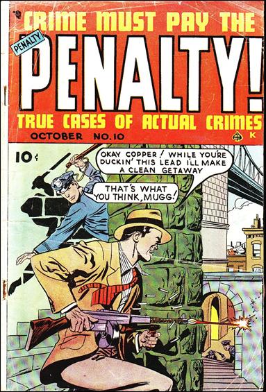 Crime Must Pay the Penalty issue 10