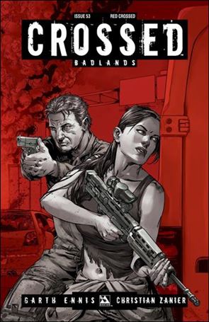 Crossed: Badlands issue 53-E Red Crossed Cover