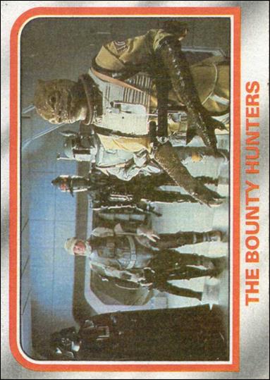 Star Wars: The Empire Strikes Back: Series 1 (Base Set) card 74 The Bounty Hunters