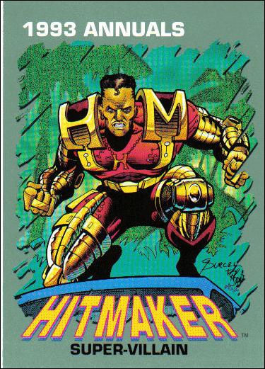Marvel 1993 Annuals (Base Set) card 11 Hitmaker
