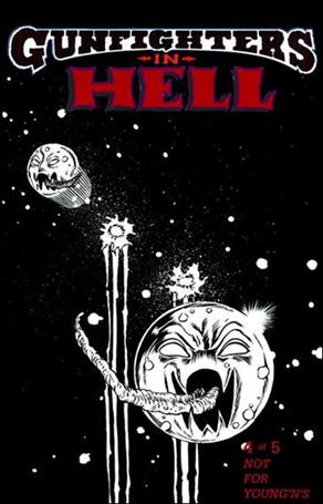 Gun Fighters in Hell issue 4