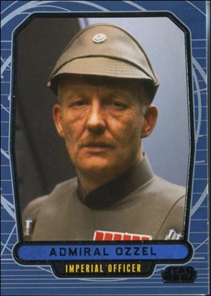 Star Wars Galactic Files (Base Set) card 143 Admiral Ozzel Imperial Officer