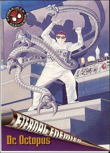 Spider-Man Premium: Eternal Evil (Base Set) card 66 Doctor Octopus