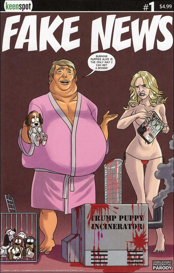 Trump's Titans vs. The Mandela Effect issue 1-D Shawn Remulac "Fake News" Cover 1/700