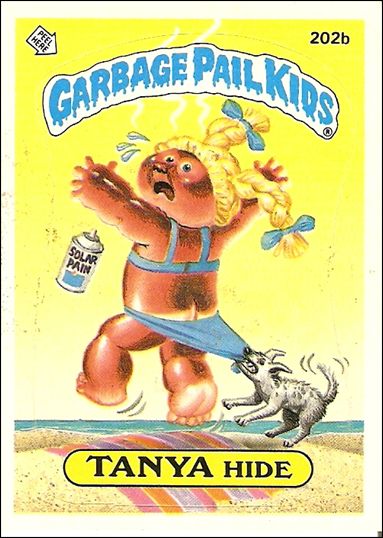 Garbage Pail Kids: Series 05 (Base Set) card 202b Tanya Hide