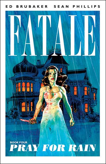 Fatale issue 4 Pray for Rain