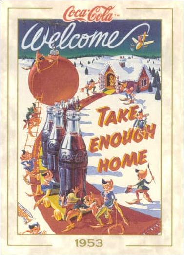 Coca-Cola Collection Series 1 (Base Set) card 64 Take Enough Home