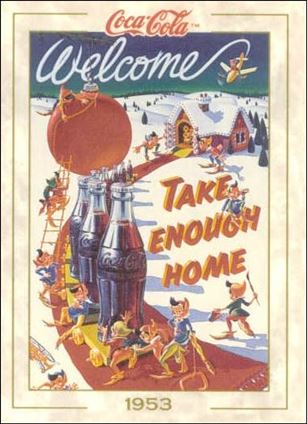 Coca-Cola Collection Series 1 (Base Set) card 64 Take Enough Home
