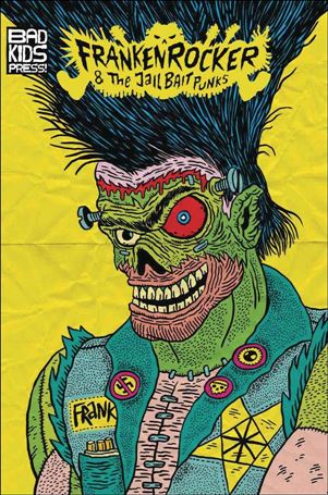 Frankenrocker & the Jailbait Punks issue 2