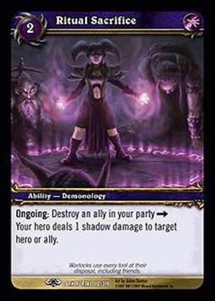World of Warcraft: Through the Dark Portal (Base Set) card 112 Ritual Sacrifice