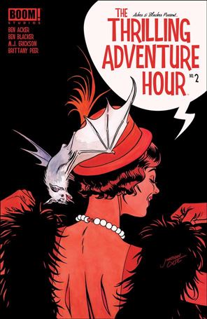 Thrilling Adventure Hour issue 2 Jonathan Case Cover