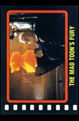 Who Framed Roger Rabbit? (Base Set) card 119 The Mad Toon's Fury