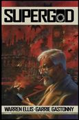 Warren Ellis' Supergod Cover Image 2