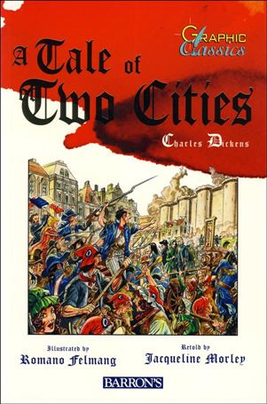Graphic Classics: A Tale of Two Cities Cover Image 1