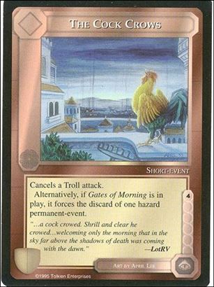 Middle-Earth: The Wizards (Base Set) card 413 The Cock Crows