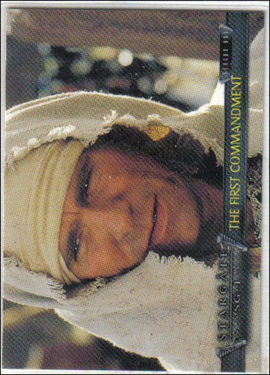 Stargate SG-1 Premiere Edition (Base Set) card 7 The First Commandment