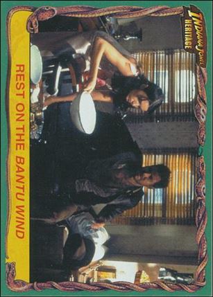 Indiana Jones Heritage (Base Set) card 22 Rest on the Bantu Wind