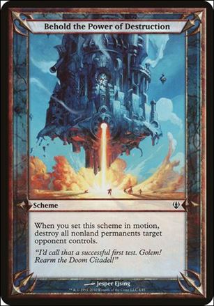Magic the Gathering: Archenemy (Scheme Subset) card 4 Behold the Power of Destruction