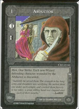 Middle-Earth: The Wizards (Base Set) card 5 Abductor