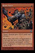 Magic the Gathering: Planar Chaos (Base Set) card 116 Brute Force